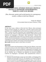 TEXTO, DISCURSO, GÊNEROS TEXTUAIS E PRÁTICAS
SOCIAIS NA SOCIEDADE CONTEMPORÂNEA:
TRIBUTO A JOSÉ LUIZ MEURER