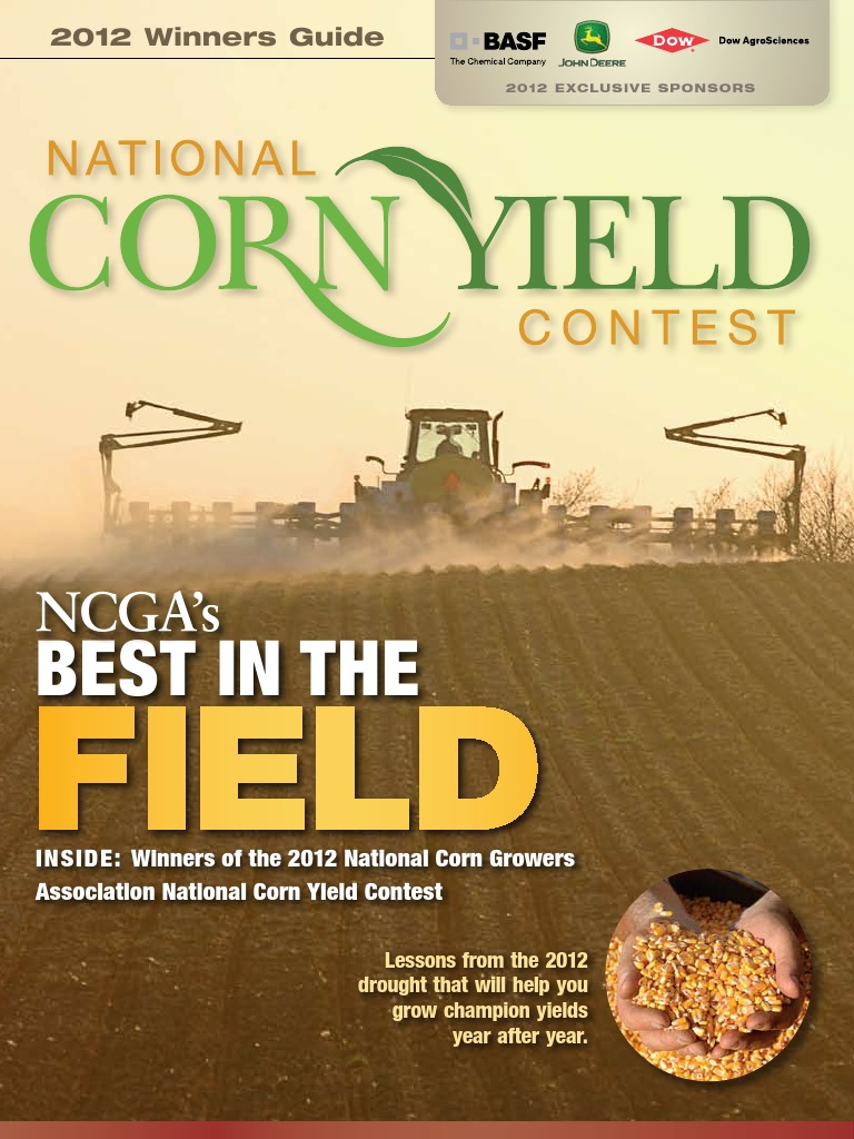 National Corn Yield Contest Guide 2012 Maize Dow Chemical Company