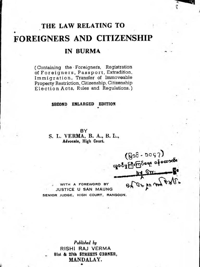 The Law Relating To Foreigners and Citizenship in Burma PDF Citizenship Travel Visa