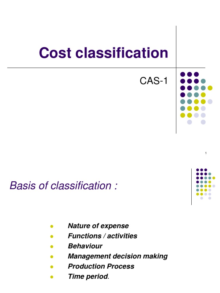 Cost Classification | PDF | Cost | Market (Economics)