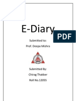 E-Diary: Submitted To: Prof. Deepa Mishra