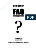 No Quarter: FAQ