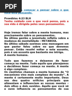 você precisa começar a pensar sobre o que você está pensando2