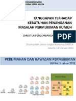 Tanggapan Terhadap Kebutuhan Penanganan Masalah Permukiman Kumuh