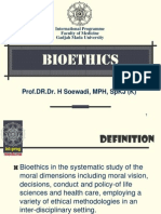 Bioethics: Prof - Dr.Dr. H Soewadi, MPH, SPKJ (K)