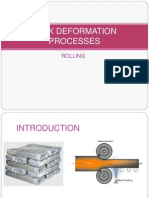 Bulk Deformation Processes: Rolling