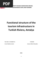 Functional Structure of The Tourism Infrastructure in Turkish Riviera-Antalya