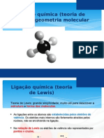 13- Ligação química (teoria de Lewis) e geometria molecular