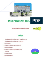 Independent Houses