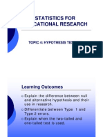 Statistics For Educational Research: Topic 4: Hypothesis Testing