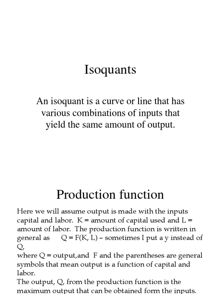 Isoquants and Production Functions | PDF