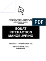 Squat Interaction Maneuvering
