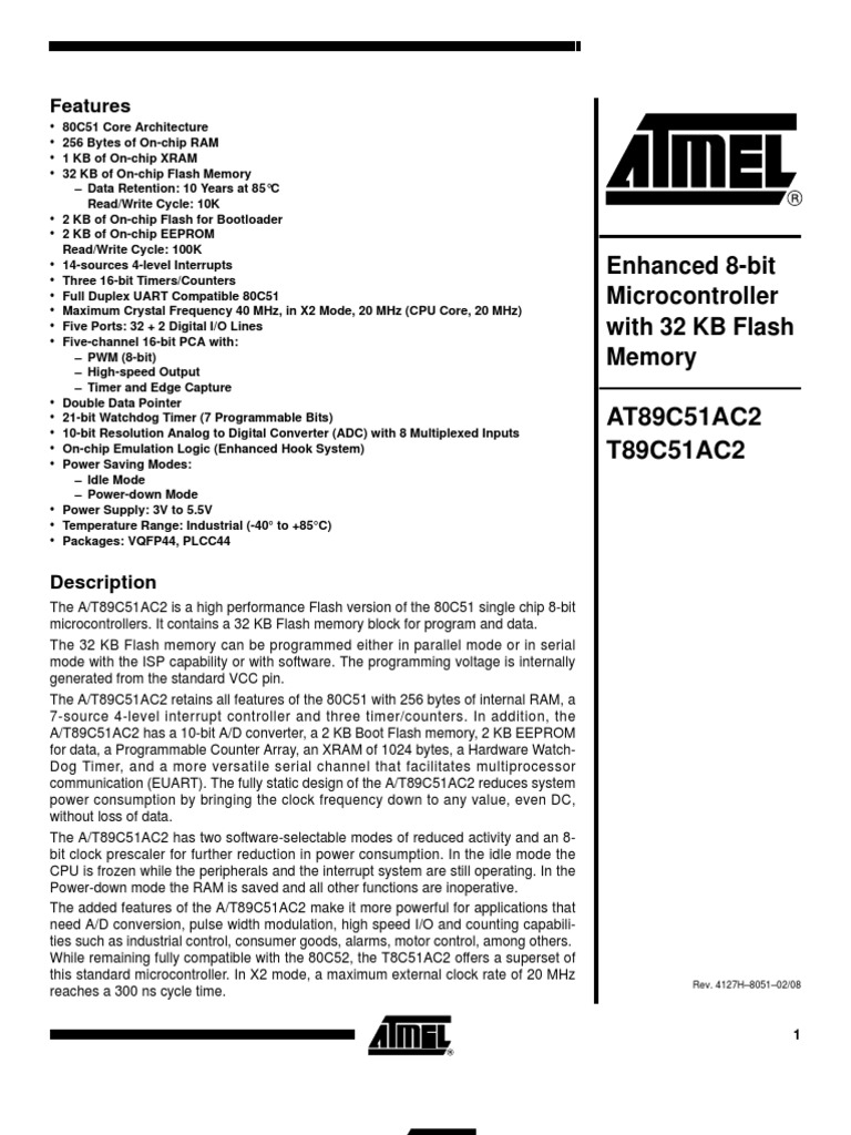 Enhanced 8-Bit Microcontroller With 32 KB Flash Memory: AT89C51AC2 ...
