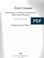 First Crusade: The Chronicle of Fulcher of Chartres and Other Source Materials