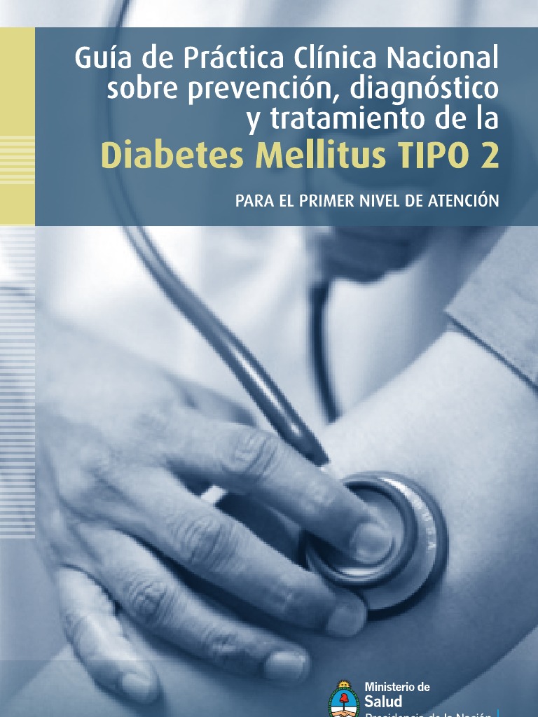 GPC - Prevencion Diagnostico Tratamiento Diabetes Mellitus Tipo 2 PDF ...