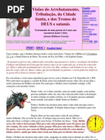 Visões do Arrebatamento, Tribulação, da Cidade Santa, e dos Tronos de DEUS e satanás.docx