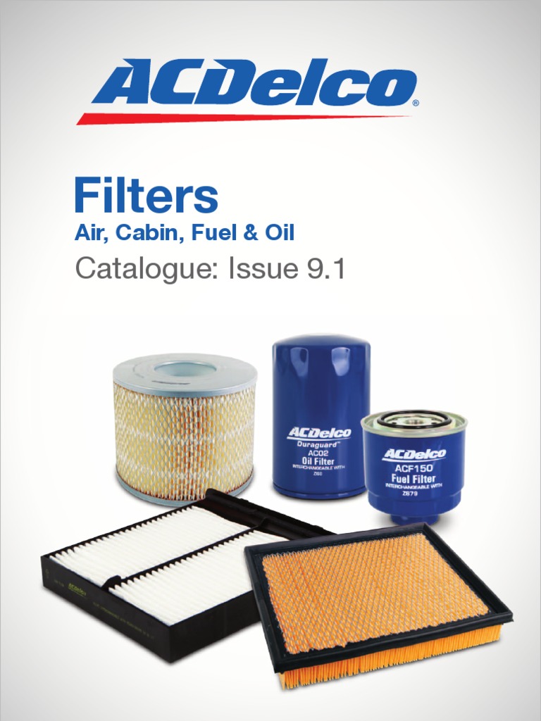 Catalogue ACDelco Filters Fuel Injection Filtration