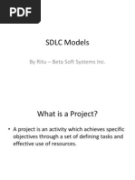 SDLC Models: by Ritu - Beta Soft Systems Inc