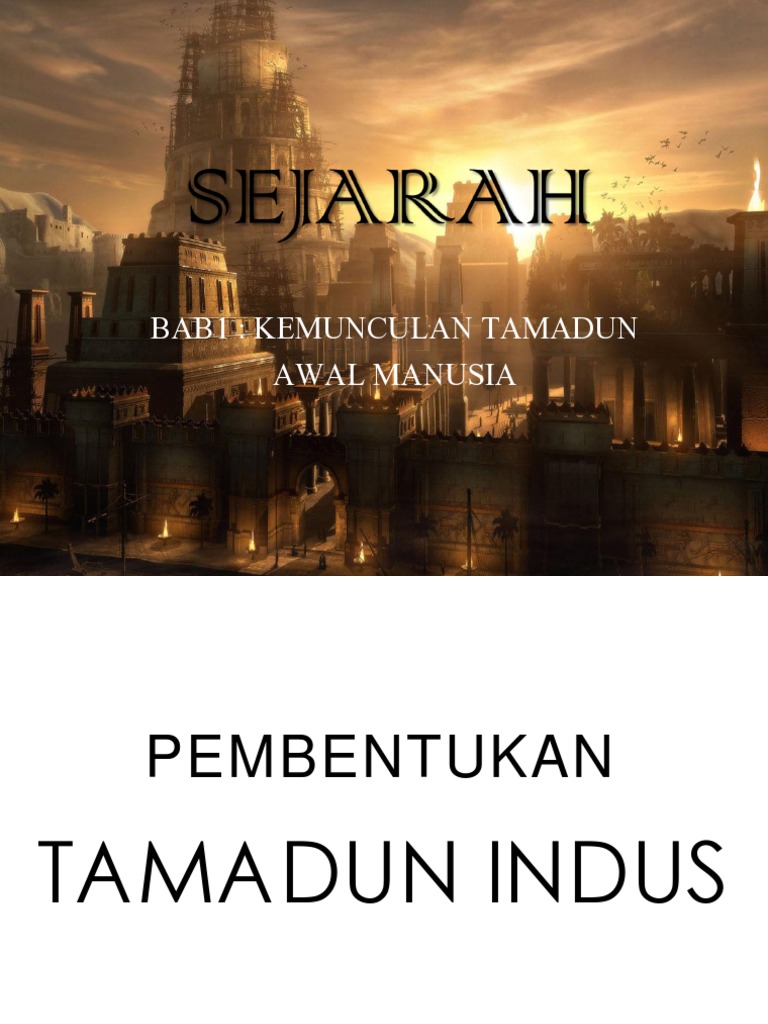 Soalan Esei Sejarah Tamadun Indus - Selangor i