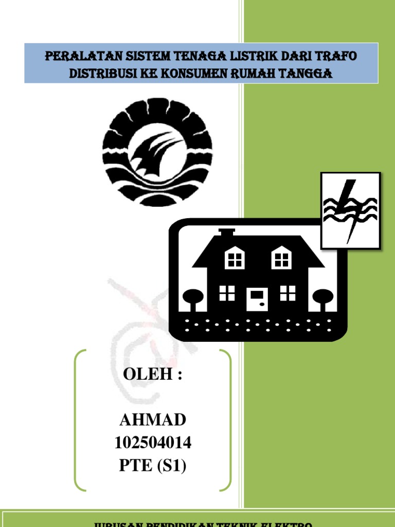 Peralatan Sistem Tenaga Listrik Dari Trafo Distribusi Ke Konsumen
