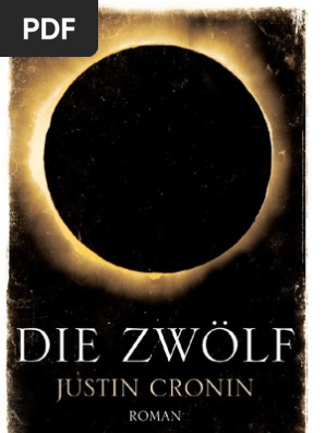 Justin Cronin Passage Trilogie Bd 2 Die Zwolf Pdf