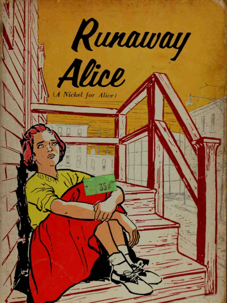 Runaway Alice (A Nickel for Alice) by Frances Salomon Murphy