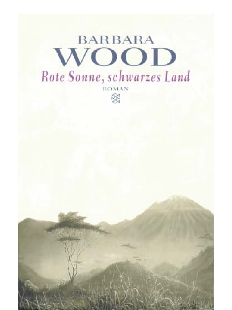Barbara Wood Rote Sonne Schwarzes Land Pdf