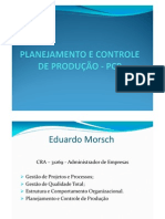 Microsoft PowerPoint - PLANEJAMENTO E CONTROLE DE PRODUÇÃO Aula 1 - PCP