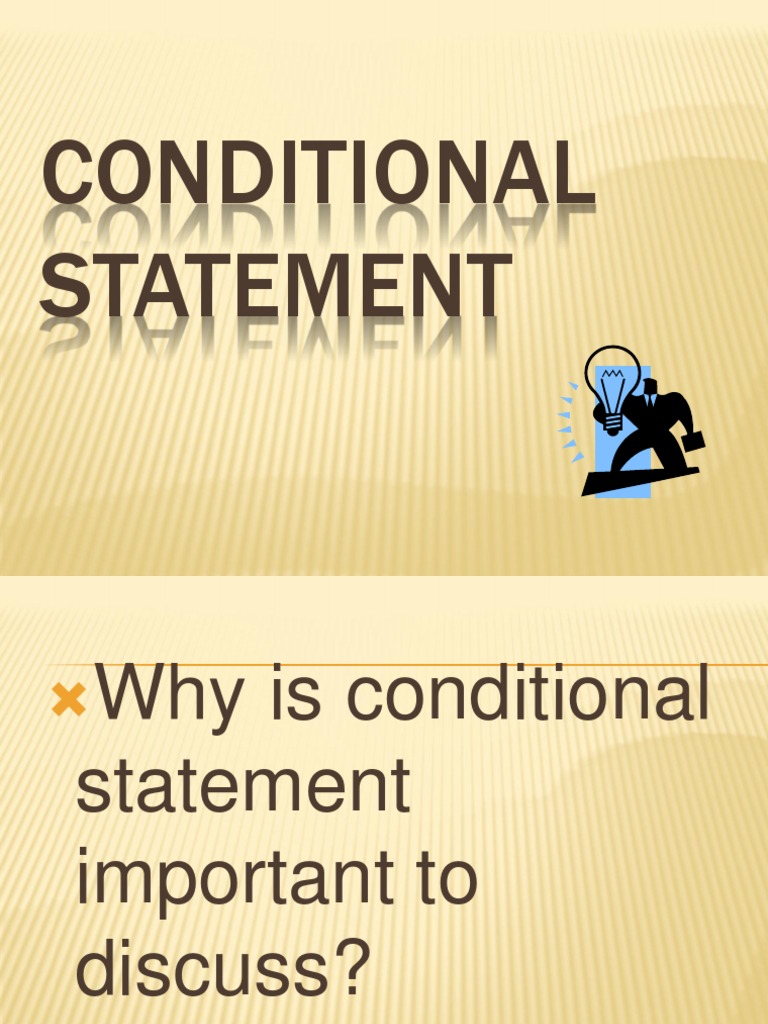 Conditional Statement | PDF | Language Arts & Discipline | Wellness