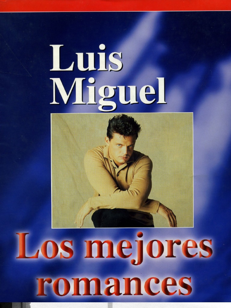 Titulos De Canciones De Luis Miguel