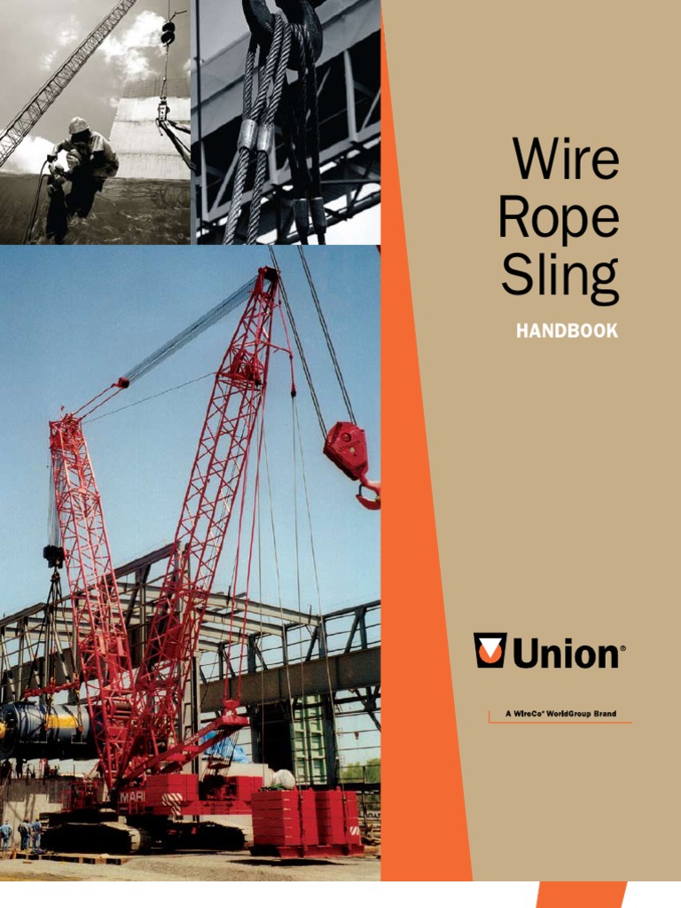 Wire Rope Sling Handbook WireRopeSlingGuide109c Rope Elevator