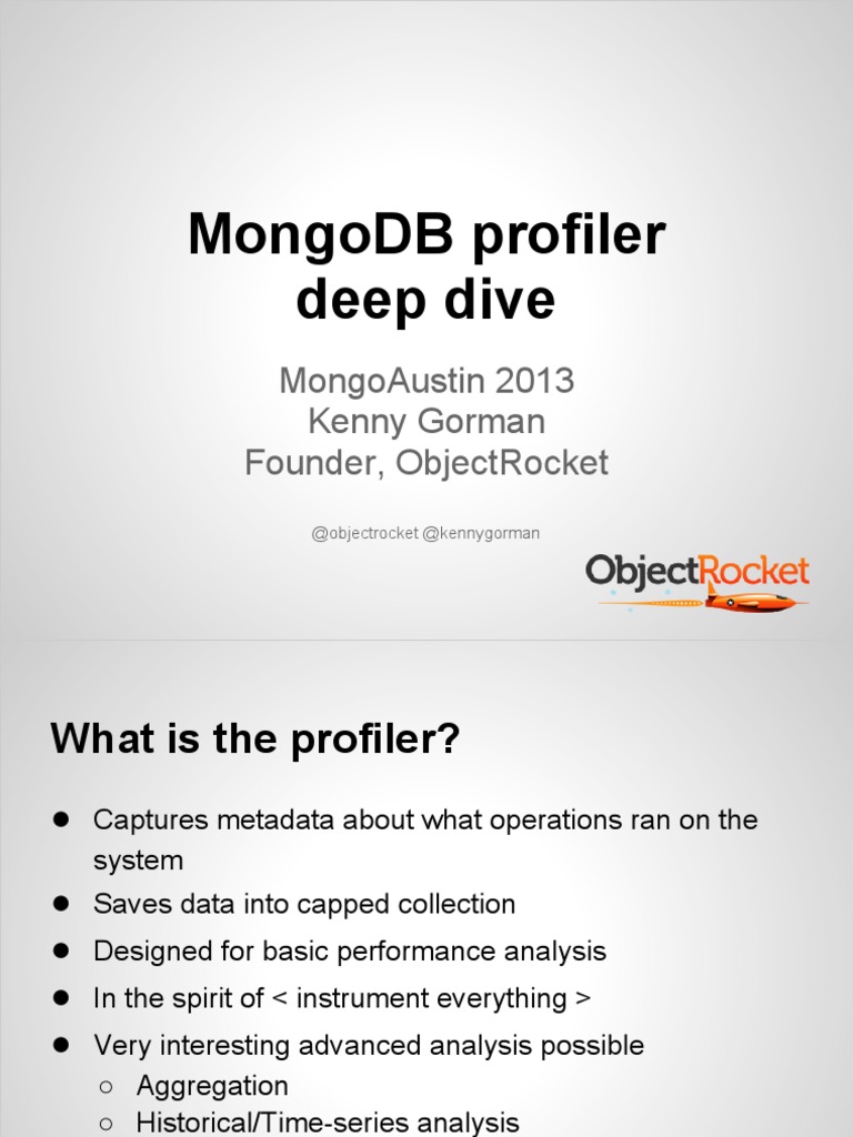 MongoDB Profiler Deep Dive MongoDB Austin 2013 | PDF | Mongo Db ...