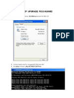 Step Upgrade Pico Huawei: 1. Set PC/Laptop IP Address: 192.168.0.xx (Kecuali 192.168.0.15)