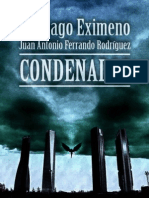 Condenados - Santiago Eximeno (Saco de Huesos 2011)