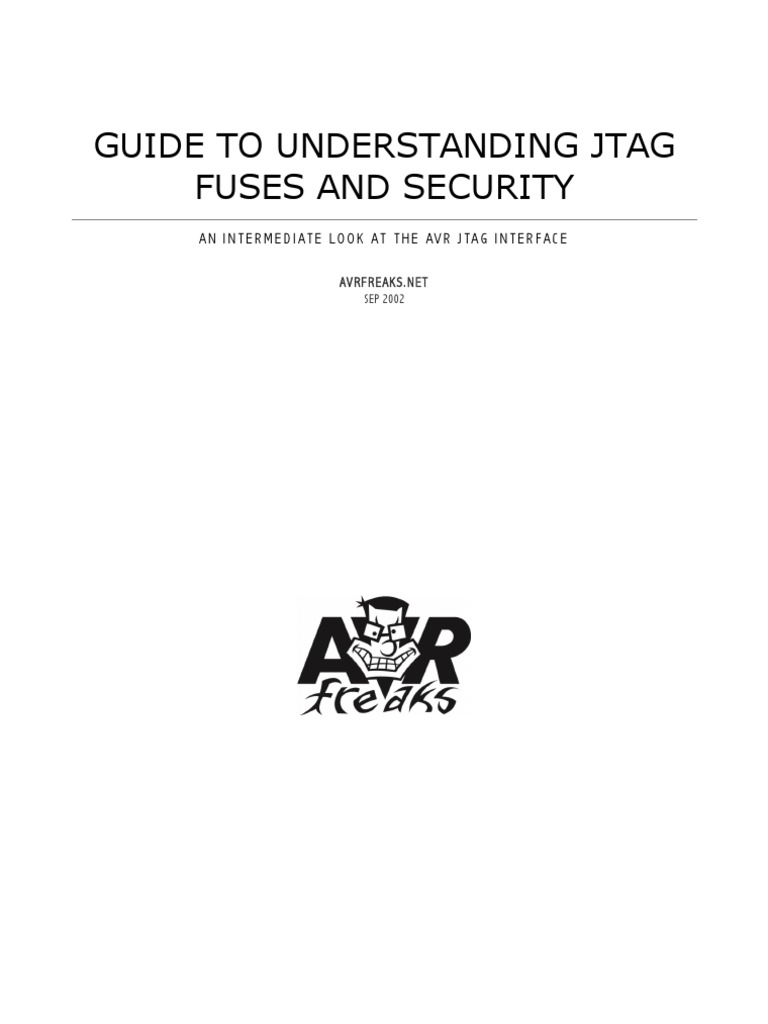 Guide To Understanding Jtag Fuses and Security | PDF | Office Equipment ...