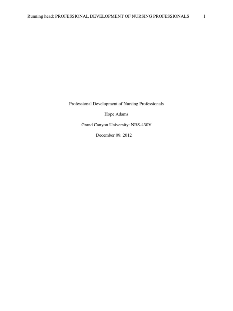Professional Development of Nursing Professionals PDF Nursing Patient