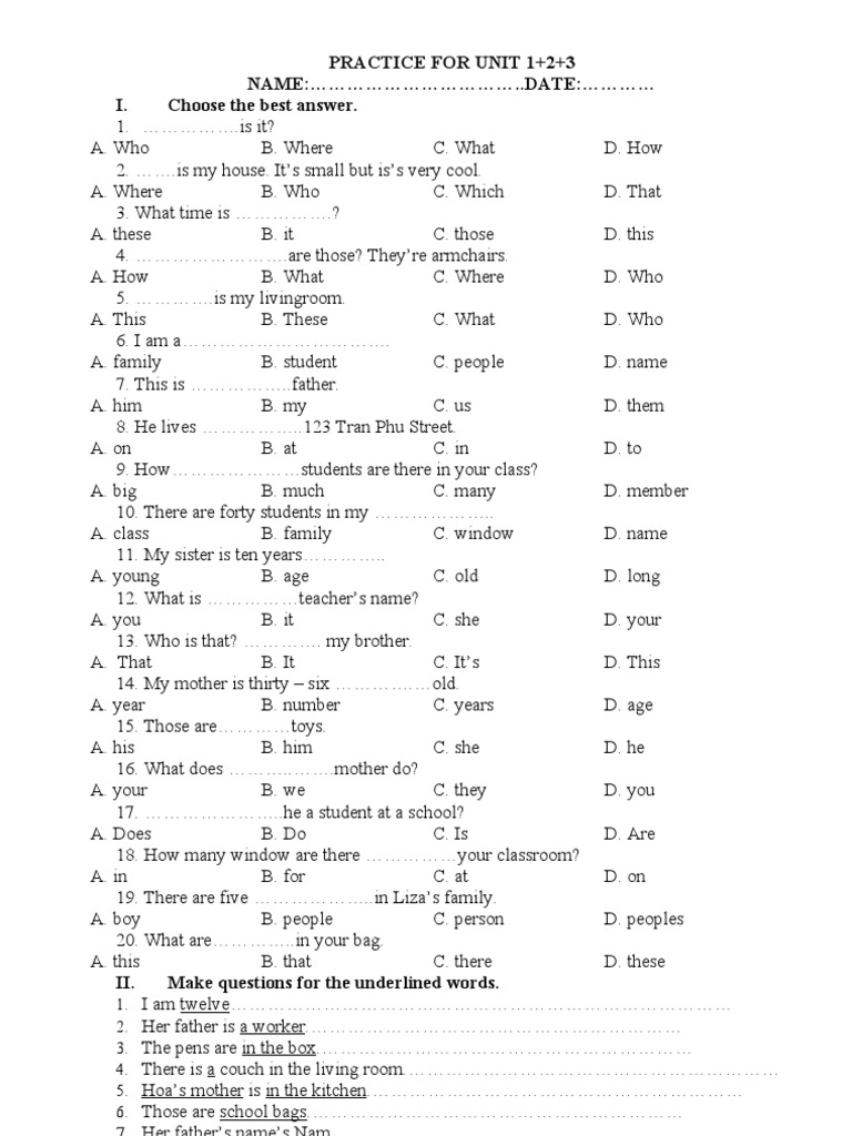 Practice For Unit 1+2+3 NAME: ..DATE: I. Choose The Best Answer | PDF ...