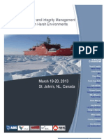 Workshop on Safety and Integrity Management
of Operations in Harsh Environments