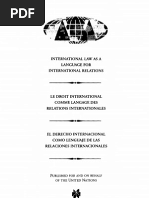 Intl Law As Language For Intl Relations Pdf International Law International Relations