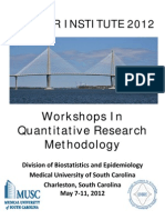 Summer Institute 2012: Workshops in Quantitative Research Methodology
