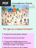ainfanciaaescolaebrincadeiras-090308085927-phpapp02