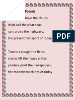 Potrait Planes Fly Above The Clouds, Ships Sail The Clear Seas, Cars Cruise The Highways, The Present Transport of Today