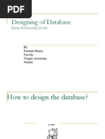 Designing of Database: Entity-Relationship Model