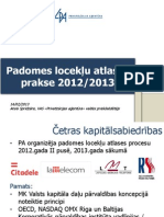 Ansis Spridzāns -  Latvian Privatization Agency