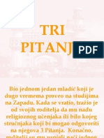 Tri Pitanja