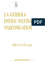 LA GUERRA ENTRE VICUÑAS Y VASCONGADOS - Alberto Crespo