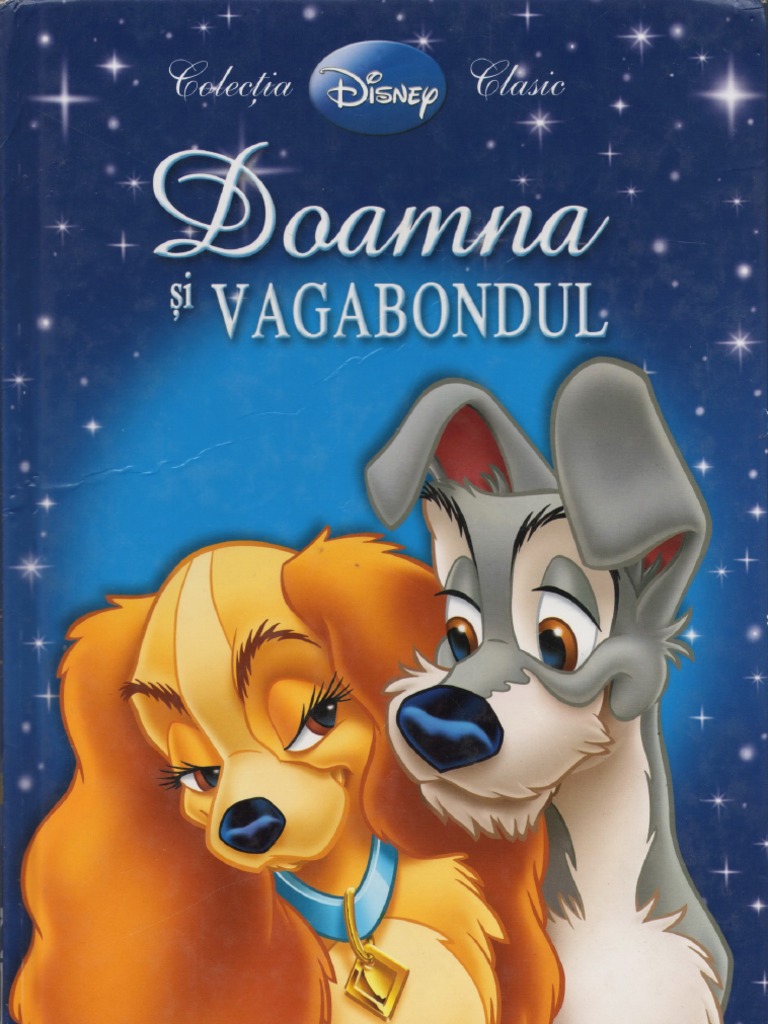 Doamna Si Vagabondul Dublat In Romana Disney Doamna - Si.vagabondul in Limba Romana