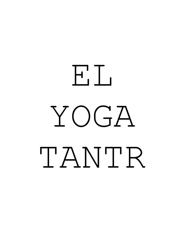 Significado del Yoga Tántrico PDF Tantra Science 