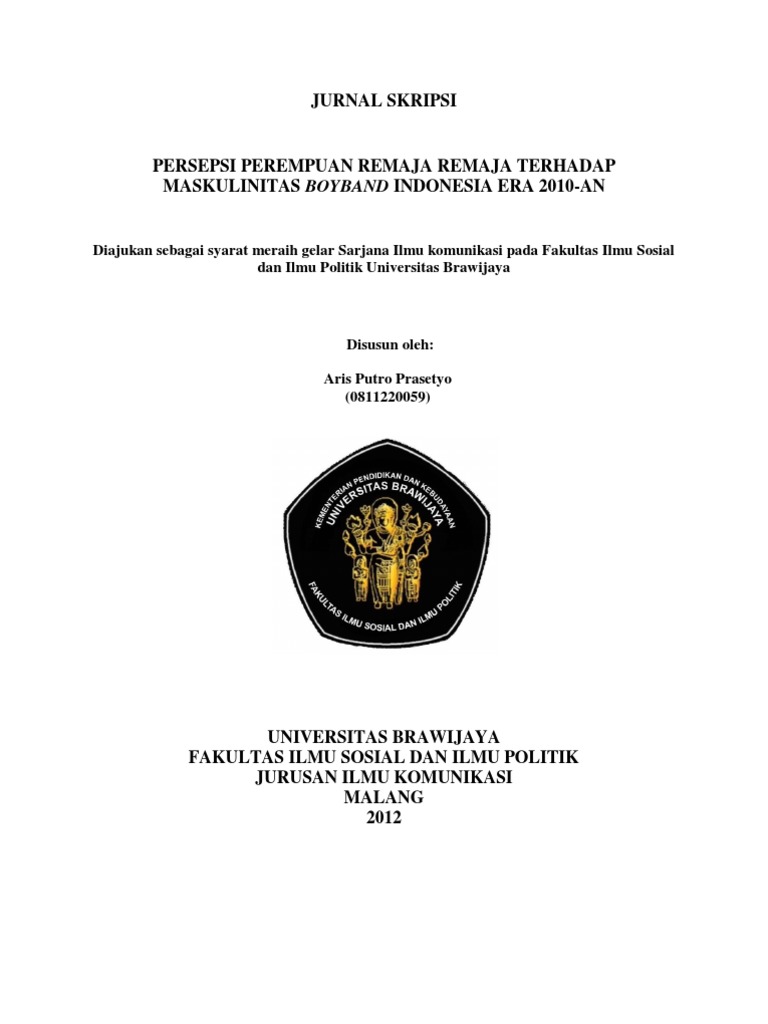 Jurnal Skripsi Persepsi Perempuan Remaja Terhadap Maskulinitas Boyband Indonesia Era 2010 An