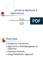 Quantitative Methods & Applications: BUS 200 Introduction To Risk Management and Insurance Fall 2008 Jin Park